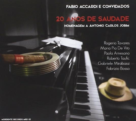 20 Anos de saudade - CD Audio di Fabio Accardi