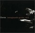 Immaginando un trio vol.1 - CD Audio di Vincenzo Danise
