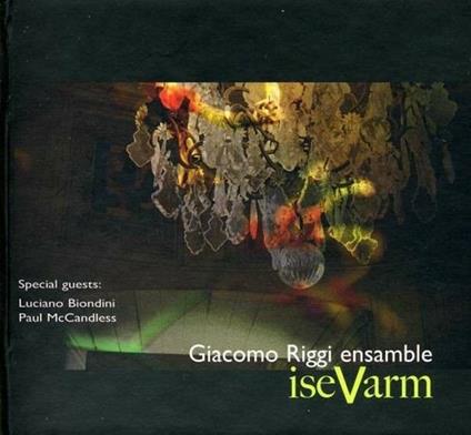 Isevarm - CD Audio di Giacomo Riggi