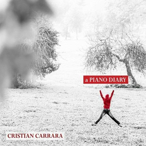 A Piano Diary - CD Audio di Michelangelo Carbonara,Cristian Carrara