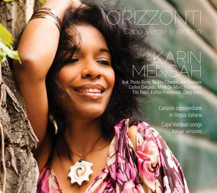 Orizzonti. Capo Verde e dintorni - CD Audio di Karin Mensah