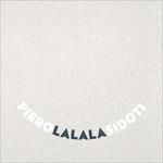 La La La - CD Audio di Piero Sidoti