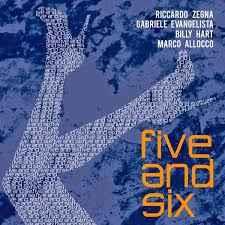 Five and Six - CD Audio di Riccardo Zegna