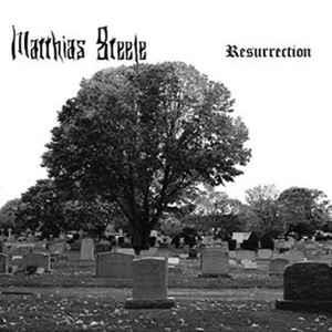 Resurrection - CD Audio di Matthias Steele