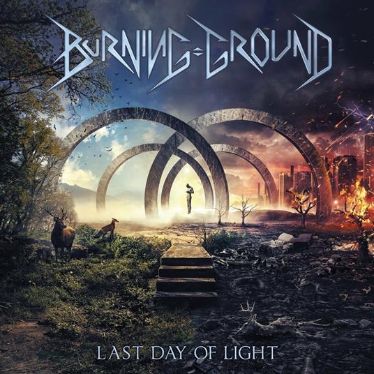 Last Day of Light - CD Audio di Burning Ground