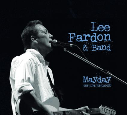 Mayday The Live Recording - CD Audio di Lee Fardon
