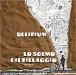 CD Lo scemo e il villaggio Delirium
