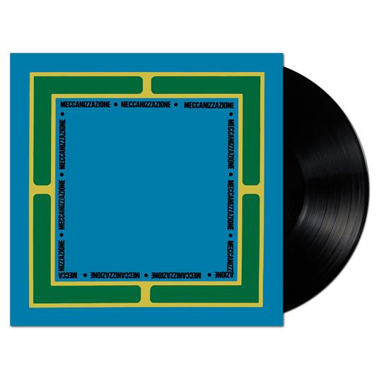 Meccanizzazione - Vinile LP di Oronzo De Filippi