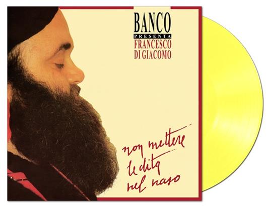 Non mettere le dita nel naso (Limited Edition - Clear Yellow Coloured Vinyl) - Vinile LP di Francesco Di Giacomo - 2