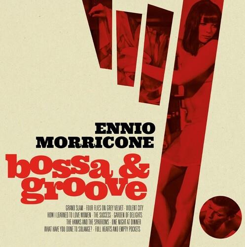 Bossa & Groove (Clear red vinyl) - Vinile LP di Ennio Morricone