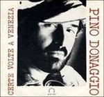 Certe Volte a Venezia (Digipack) - CD Audio di Pino Donaggio