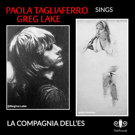 Sings Greg Lake - CD Audio di Paola Tagliaferro
