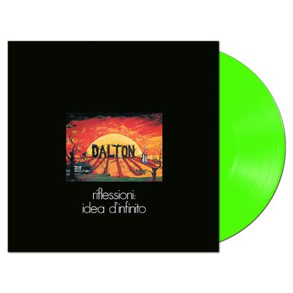 Riflessioni. Idea d'infinito (Limited Edition - Clear Green Vinyl) - Vinile LP di Dalton