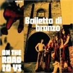 On the Road to Ys - Vinile LP di Il Balletto di Bronzo