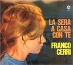 La sera a casa con te - Vinile LP di Franco Cerri