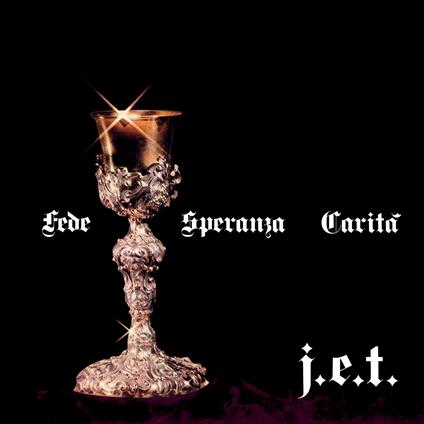 Fede, speranza, carità - CD Audio di J.E.T.