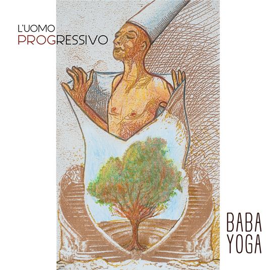 L'uomo progressivo - CD Audio di Baba Yoga