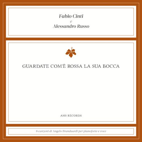 Guardate com'è rossa la sua bocca - CD Audio di Fabio Cinti,Alessandro Russo