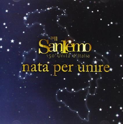 Nata per unire. Le canzoni per il 150° dell'Unità d'Italia - CD Audio