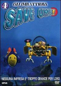 Gli imbattibili Save-Ums! Vol. 4 (DVD) - DVD