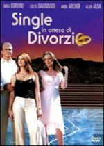 Single in attesa di divorzio (DVD)