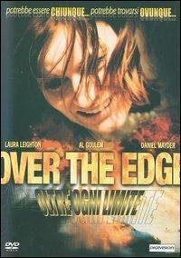 Over The Edge. Oltre ogni limite di Richard Roy - DVD