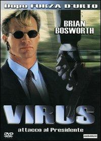 Virus. Attacco al presidente (DVD) di Allan A. Goldstein - DVD