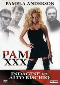 Pam XXX. Indagine ad alto rischio (DVD) di David A. Prior - DVD