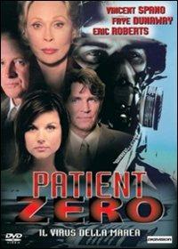 Patient Zero. Il virus della marea (DVD) di Armand Mastroianni - DVD