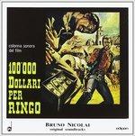 100000 Dollari per Ringo (Colonna sonora) - CD Audio di Bruno Nicolai