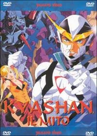 Kyashan, il mito (DVD) di Hiroyuki Fukushima - DVD