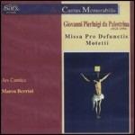 Missa Pro Defunctis - Motetti Cum Choro Plena Voce - CD Audio di Giovanni Pierluigi da Palestrina,Ars Cantica