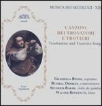 Canzoni dei trovatori e trovieri - CD Audio