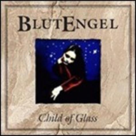 Child of Glass - CD Audio di Blutengel