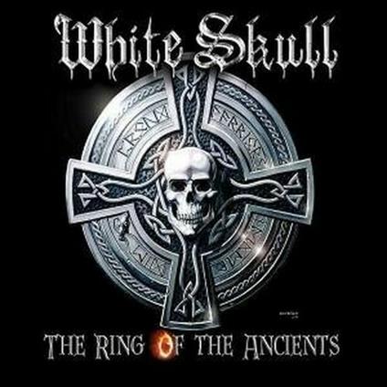The Ring of the Ancients - CD Audio di White Skull