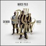 Per la mia gente (For My People) - CD Audio di Bassi Maestro,Ghemon,Marco Polo