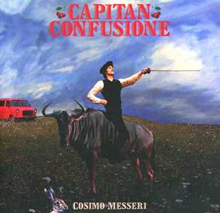 CD Capitan Confusione Cosimo Messeri