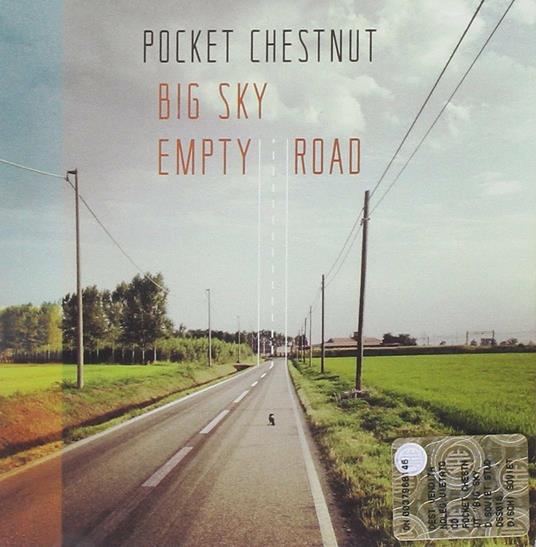 Big Sky, Empty Road - CD Audio di Pocket Chestnut