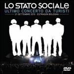 Lo Stato Sociale. Ultimo concerto da turisti (DVD)