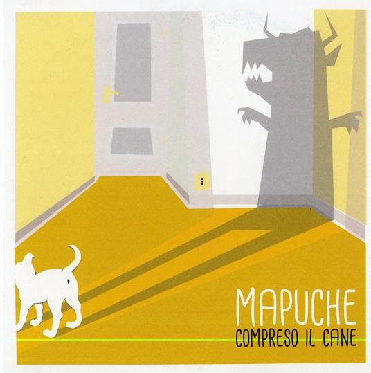 Compreso il cane - CD Audio Singolo di Mapuche
