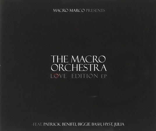 The Macro Orchestra. Love Ediotion EP - CD Audio
