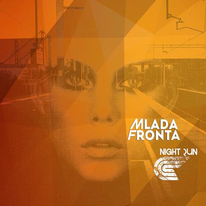 Night Run - Vinile LP di Mlada Fronta