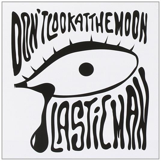 Don't Look at the Moon - CD Audio di Plastic Man