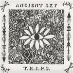 TRIPS - CD Audio di Ancient Sky
