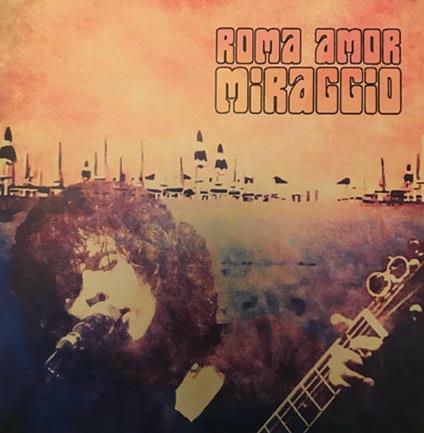 Miraggio - CD Audio di Roma Amor