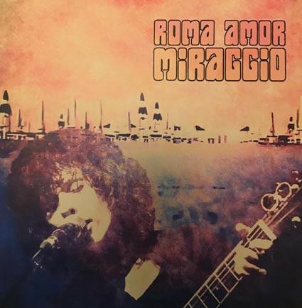 Miraggio - CD Audio di Roma Amor