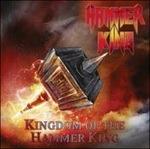 Kingdom of the Hammer King (Picture Disc - Limited Edition) - Vinile LP di Hammer King