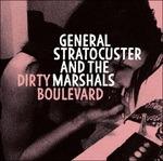 Dirty Boulevard - CD Audio di General Stratocuster