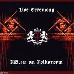Live Ceremony - CD Audio di Folkstorm,Mz 412