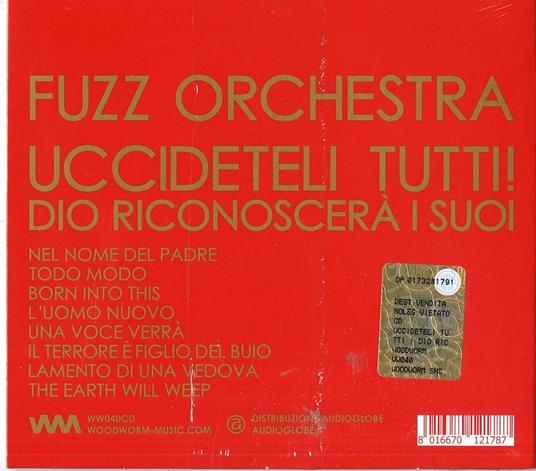 Uccideteli tutti! Dio riconoscerà i suoi - CD Audio di Fuzz Orchestra - 2